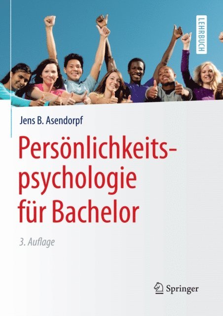 Jens B. Asendorpf - Persönlichkeitspsychologie für Bachelor, E-bok