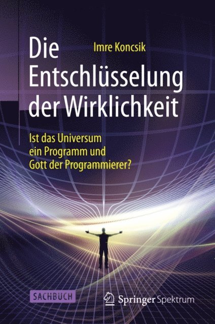 Imre Koncsik - Die Entschlüsselung der Wirklichkeit, E-bok