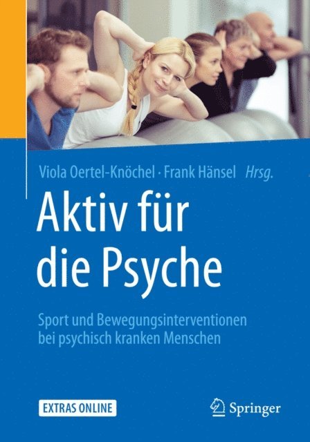 Frank Hansel, Viola Oertel-Knochel - Aktiv für die Psyche, E-bok