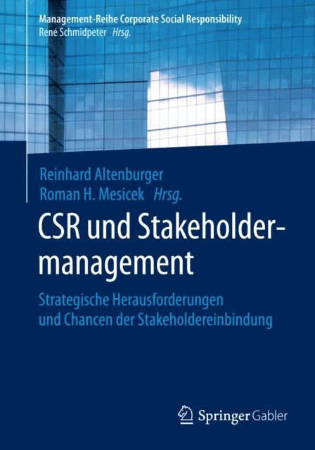 Roman H. Mesicek, Reinhard Altenburger - CSR und Stakeholdermanagement, E-bok