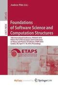 Foundations of Software Science and Computation Structures : 18th International Conference, FOSSACS 2015, Held as Part of the European Joint Conferenc