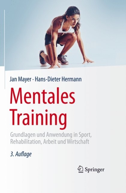 Hans-Dieter Hermann, Jan Mayer - Mentales Training, E-bok
