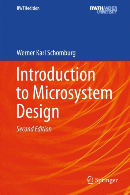 Werner Karl Schomburg - Introduction to Microsystem Design, E-bok