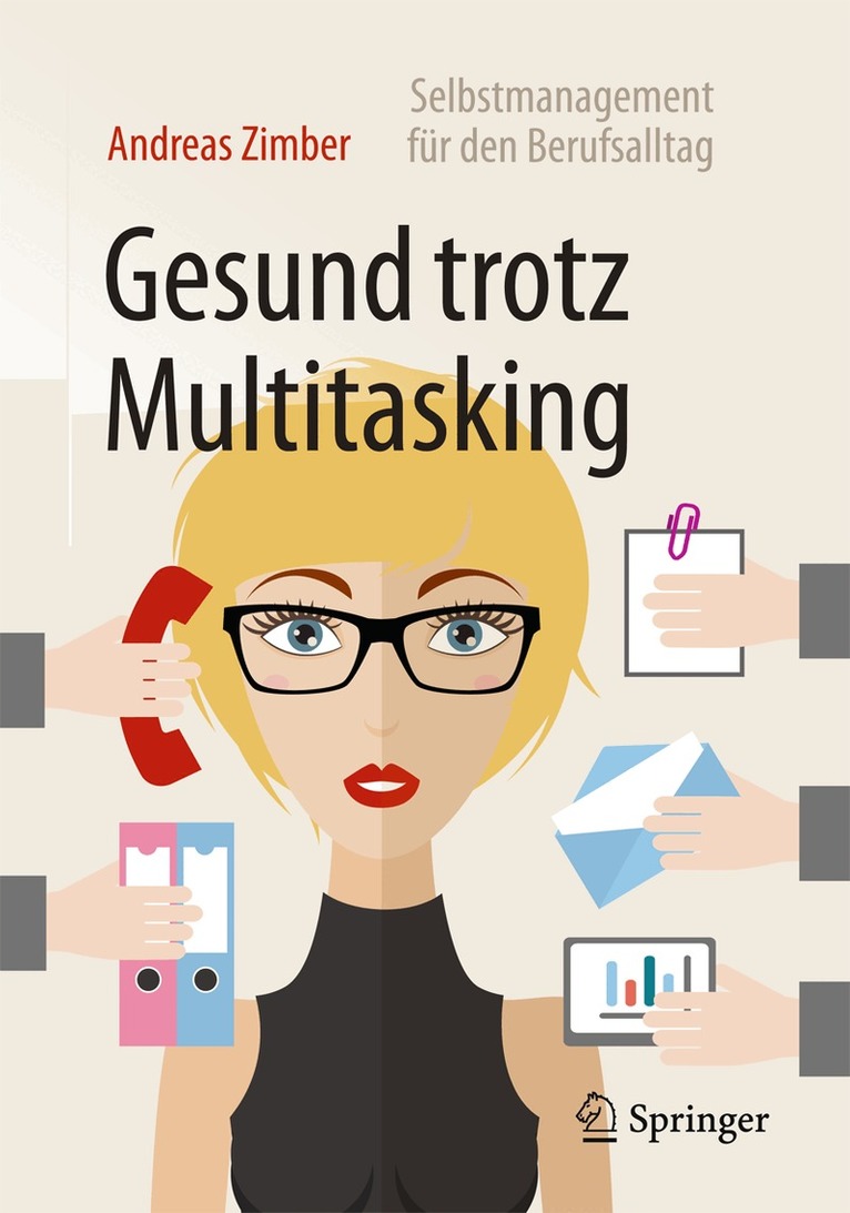 Andreas Zimber - Gesund trotz Multitasking, Häftad