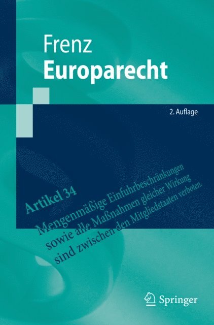 Walter Frenz - Europarecht, E-bok