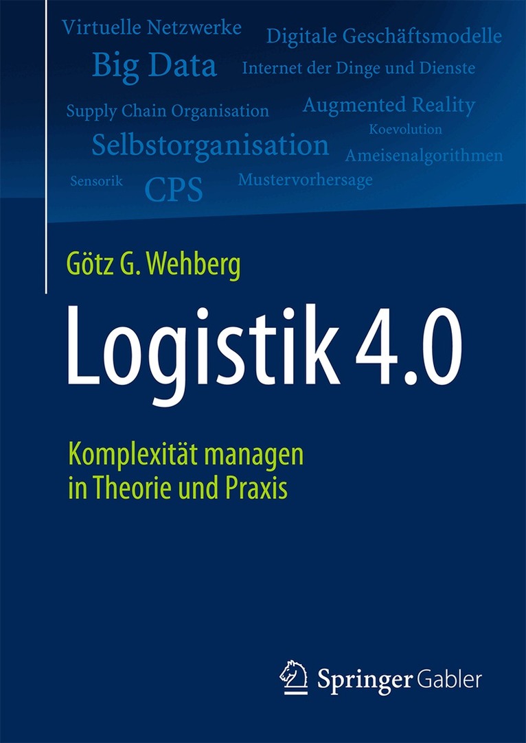 Götz G. Wehberg - Logistik 4.0, Inbunden. Tillgänglighet: Lägg i varukorg