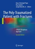 Poly-Traumatized Patient with Fractures