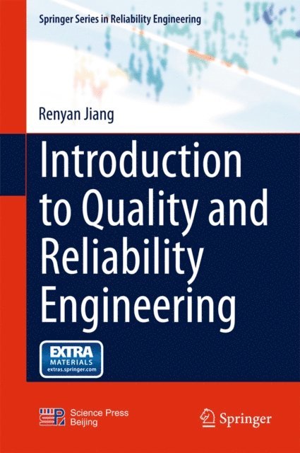 Renyan Jiang - Introduction to Quality and Reliability Engineering, E-bok