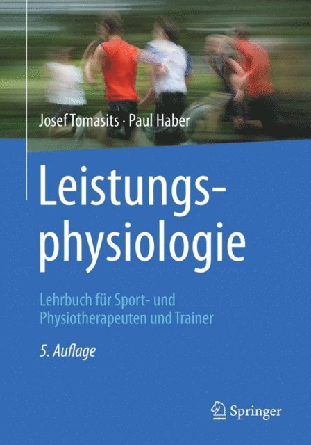 Paul Haber, Josef Tomasits - Leistungsphysiologie, E-bok