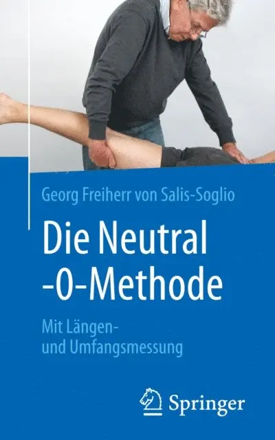 Georg Freiherr von Salis-Soglio - Die Neutral-0-Methode, E-bok. Tillgänglighet: Lägg i varukorg