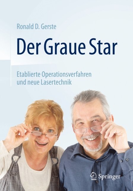 Ronald D. Gerste - Der Graue Star, E-bok