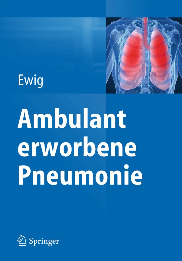 Santiago Ewig - Ambulant erworbene Pneumonie, Inbunden