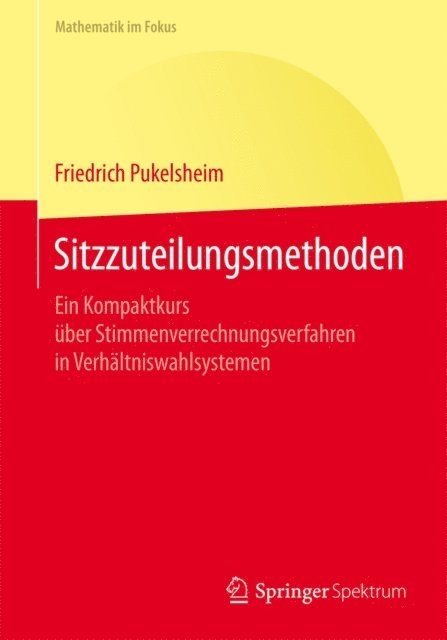 Friedrich Pukelsheim - Sitzzuteilungsmethoden, E-bok