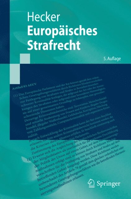 Bernd Hecker - Europäisches Strafrecht, E-bok