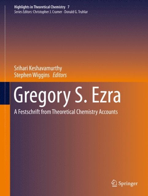Stephen Wiggins, Srihari Keshavamurthy - Gregory S. Ezra, E-bok