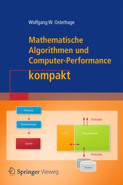 Wolfgang W. Osterhage - Mathematische Algorithmen und Computer-Performance kompakt, E-bok
