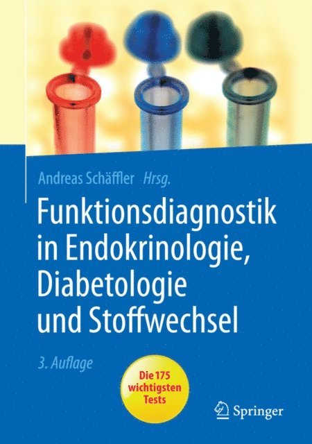 Andreas Schaffler - Funktionsdiagnostik in Endokrinologie, Diabetologie und Stoffwechsel, E-bok