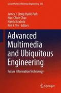 Advanced Multimedia and Ubiquitous Engineering
