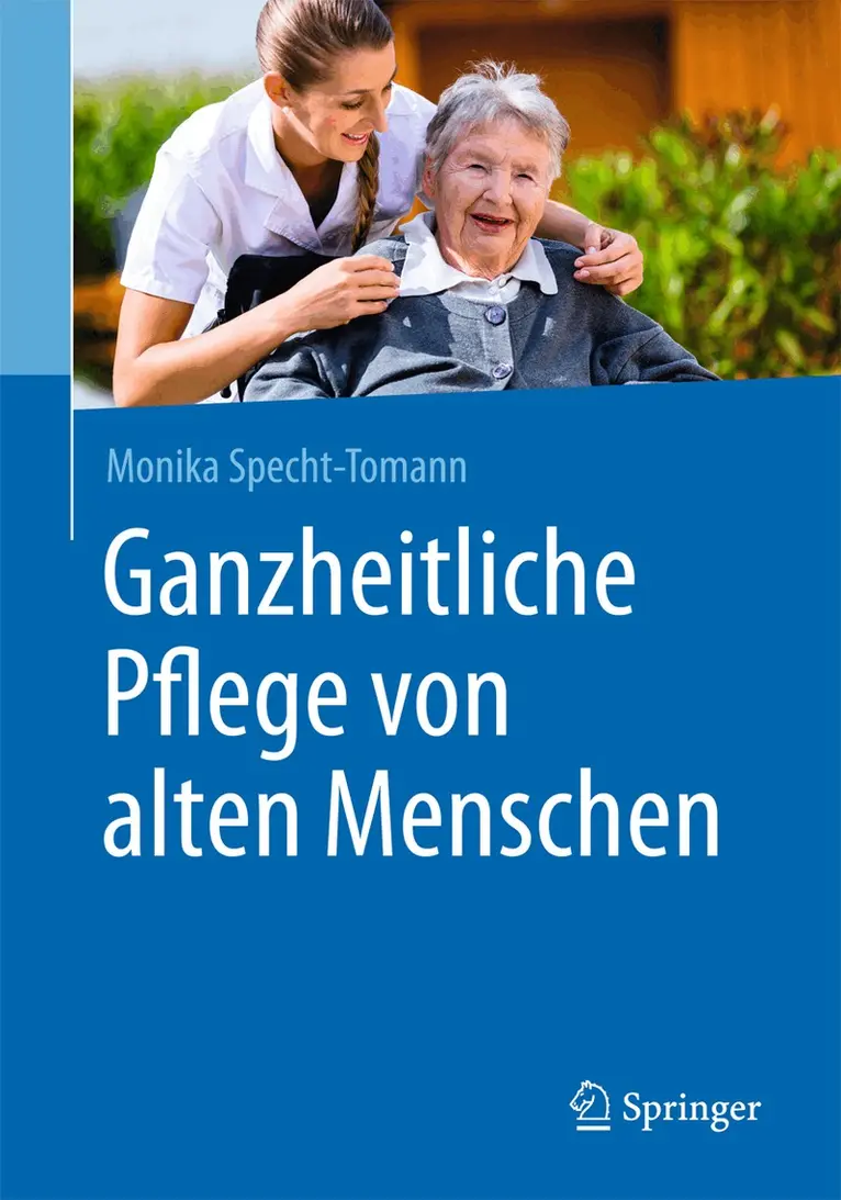 Monika Specht-Tomann - Ganzheitliche Pflege von alten Menschen, Häftad. Tillgänglighet: Lägg i varukorg