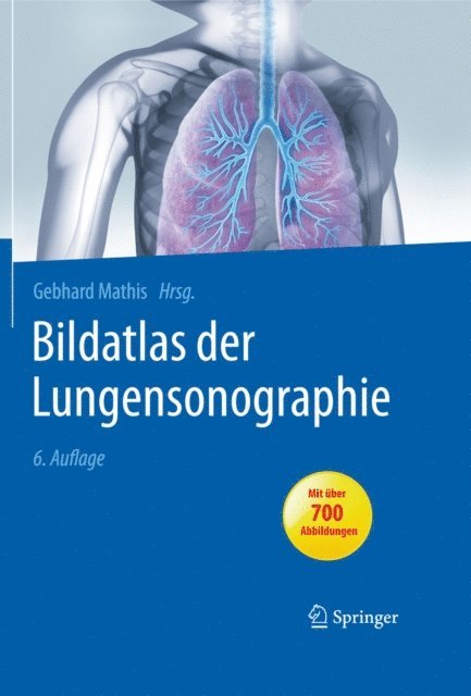 Gebhard Mathis - Bildatlas der Lungensonographie, E-bok