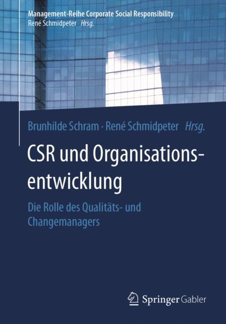 Rene Schmidpeter, Brunhilde Schram - CSR und Organisationsentwicklung, E-bok