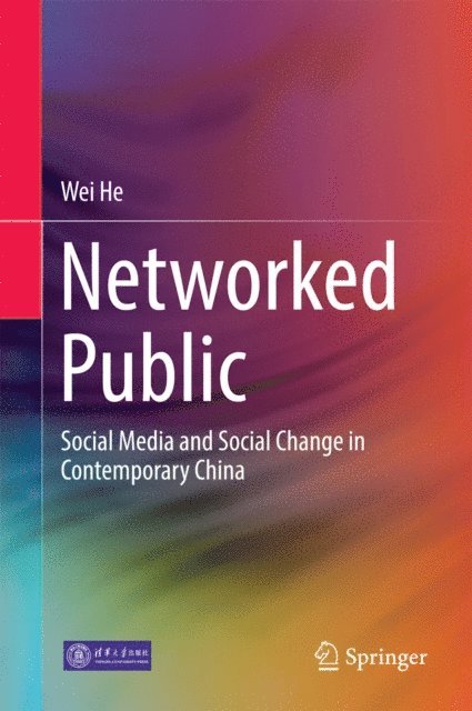 Wei He - Networked Public, E-bok