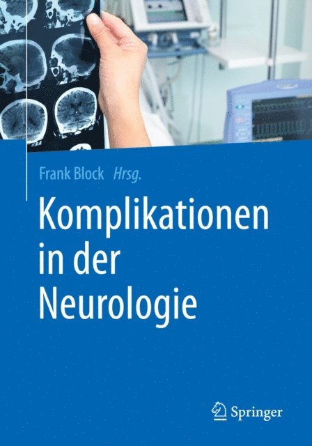 Frank Block - Komplikationen in der Neurologie, E-bok