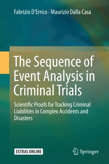 Sequence of Event Analysis in Criminal Trials
