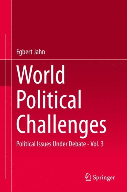 Egbert Jahn - World Political Challenges, E-bok