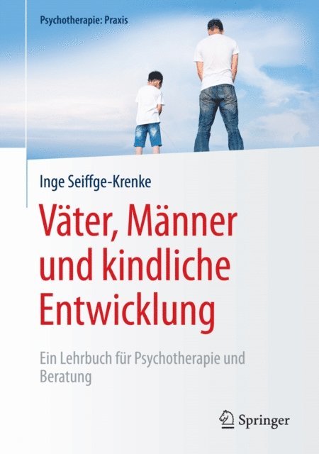 Inge Seiffge-Krenke - Väter, Männer und kindliche Entwicklung, E-bok