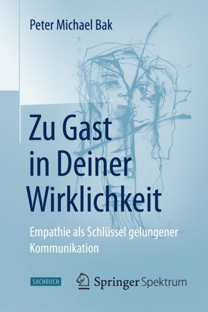 Peter Michael Bak - Zu Gast in Deiner Wirklichkeit, E-bok