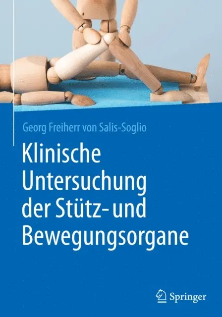 Georg Freiherr von Salis-Soglio - Klinische Untersuchung der Stütz- und Bewegungsorgane, E-bok. Tillgänglighet: Lägg i varukorg