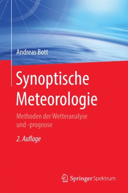 Andreas Bott - Synoptische Meteorologie, E-bok