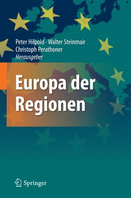 Christoph Perathoner, Walter Steinmair, Peter Hilpold - Europa der Regionen, E-bok