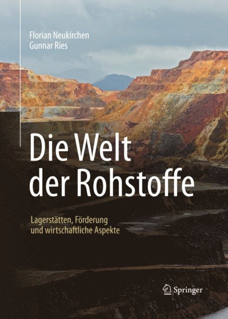 Gunnar Ries, Florian Neukirchen - Die Welt der Rohstoffe, E-bok. Tillgänglighet: Lägg i varukorg