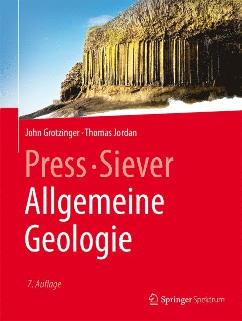 Thomas Jordan, John Grotzinger - Press/Siever Allgemeine Geologie, E-bok