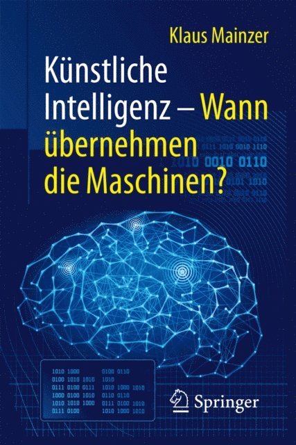 Klaus Mainzer - Künstliche Intelligenz – Wann übernehmen die Maschinen?, E-bok