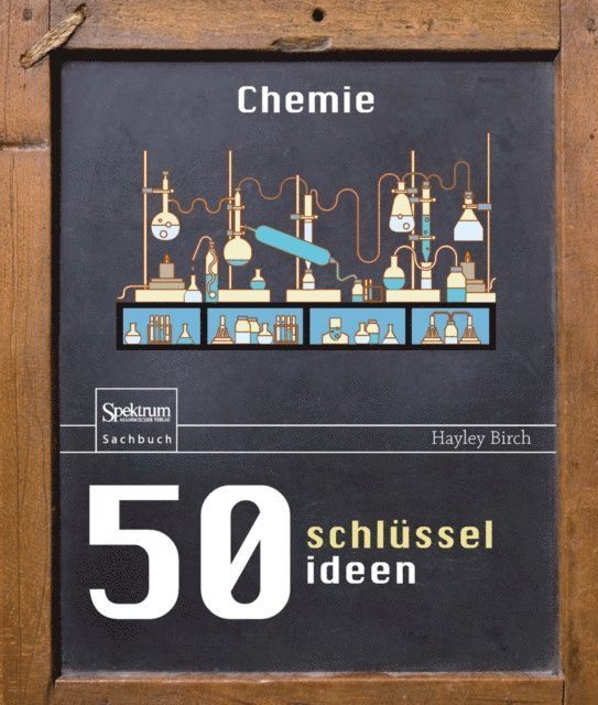 Hayley Birch - 50 Schlüsselideen Chemie, E-bok
