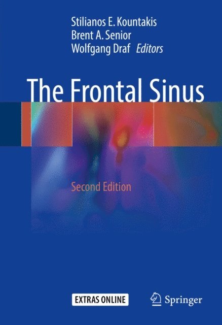 Wolfgang Draf, Brent A. Senior, Stilianos E. Kountakis - Frontal Sinus, E-bok
