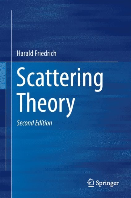 Harald Friedrich - Scattering Theory, E-bok
