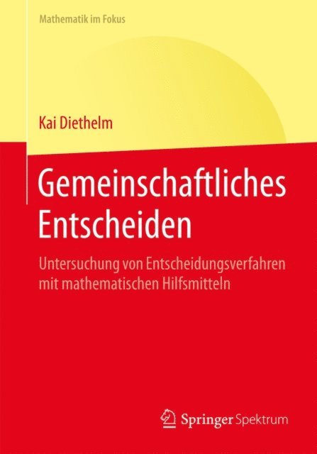Kai Diethelm - Gemeinschaftliches Entscheiden, E-bok