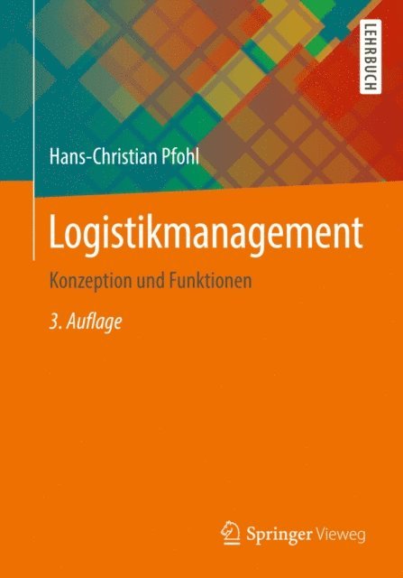 Hans-Christian Pfohl - Logistikmanagement, E-bok