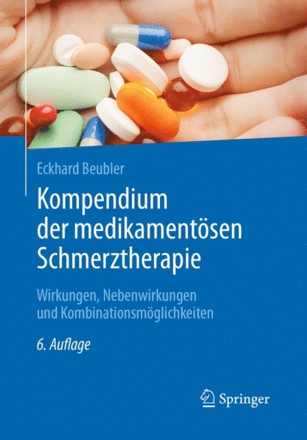 Eckhard Beubler - Kompendium der medikamentösen Schmerztherapie, E-bok