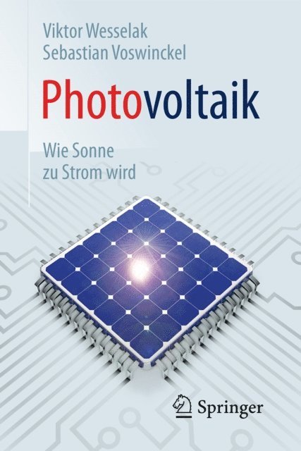 Sebastian Voswinckel, Viktor Wesselak - Photovoltaik – Wie Sonne zu Strom wird, E-bok