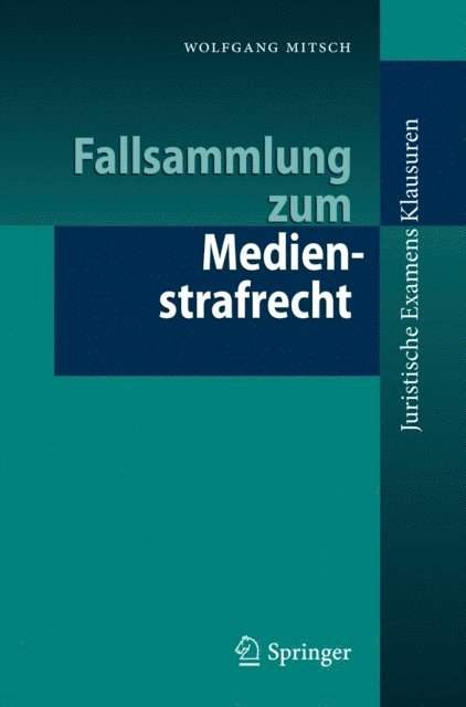 Wolfgang Mitsch - Fallsammlung zum Medienstrafrecht, E-bok