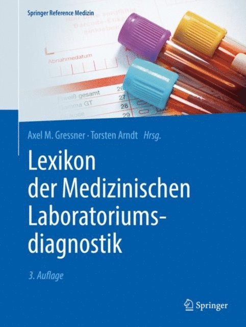 Torsten Arndt, Axel M. Gressner - Lexikon der Medizinischen Laboratoriumsdiagnostik, E-bok
