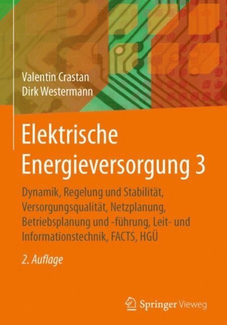 Dirk Westermann, Valentin Crastan - Elektrische Energieversorgung 3, E-bok