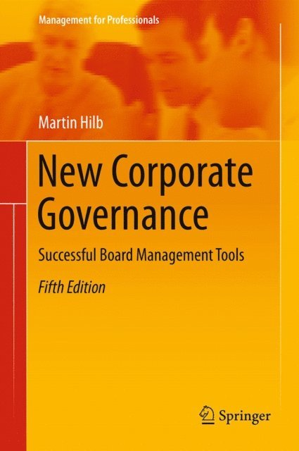 Martin Hilb - New Corporate Governance, E-bok