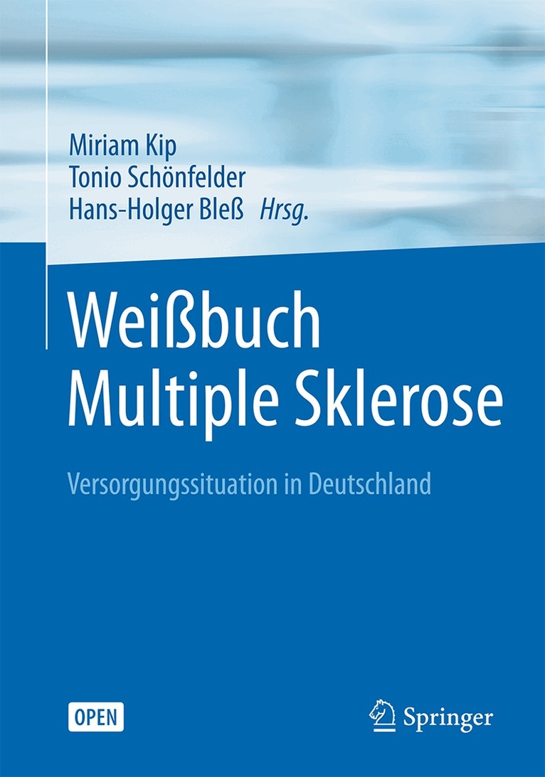 Miriam Kip, Tonio Schönfelder, Hans-Holger Bleß - Weißbuch Multiple Sklerose, Häftad. Tillgänglighet: Lägg i varukorg