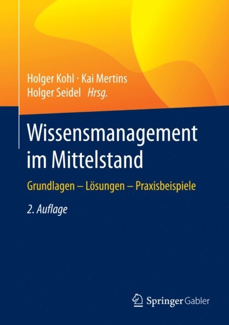 Holger Seidel, Kai Mertins, Holger Kohl - Wissensmanagement im Mittelstand, E-bok